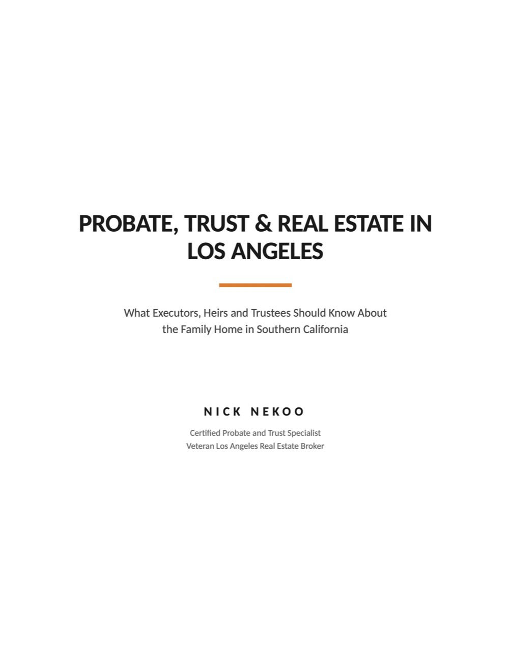 Page 2 of Probate, Trust & Real Estate in Los Angeles, by Nick Nekoo